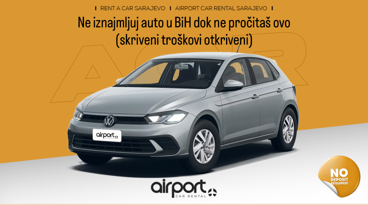 Ne iznajmljuj auto u BiH dok ne Pročitas